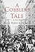 A Cobbler's Tale: Jewish Immigrants Story of Survival, from Eastern Europe to New York's Lower East by Neil Perry Gordon