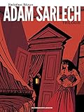 ADAM SARLECH - INTEGRALE (HUMANO.FANTAST.) (French Edition) by