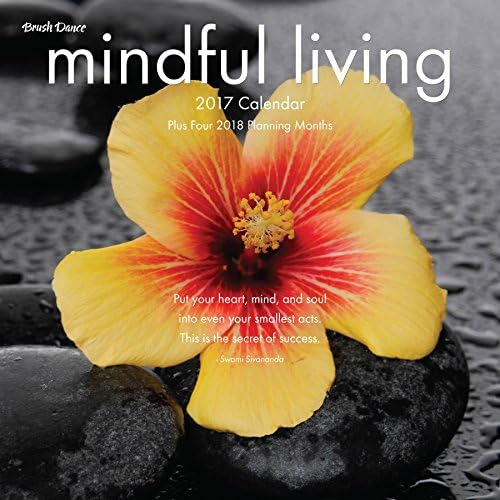 Mindful Living 2017 Wall Calendar Calendar – Wall Calendar, June 1, 2016