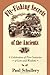 Fly-Fishing Secrets of the Ancients: A Celebration of Five Centuries of Lore and Wisdom