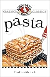 Pasta Cookbook (Classic Cookbooklets 9) by Gooseberry Patch