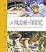 La Ruche-tronc - Une apiculture d'accompagnement des abeilles (French Edition) by 