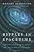 Ripples in Spacetime: Einstein, Gravitational Waves, and the Future of Astronomy