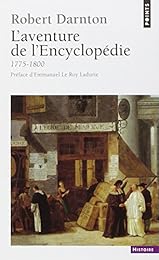 L' aventure de l'"Encyclopédie", 1775-1800