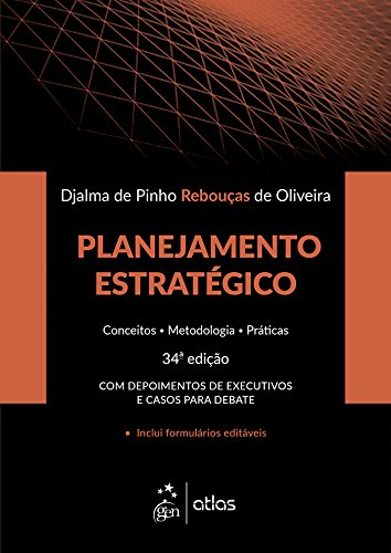 Planejamento Estratégico - Conceitos-Metodologia-Práticas - eBook ...