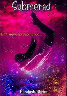 Livro Submersa: O Submundo de Helmore (Coroa de Espinhos Livro 1)