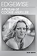 Edgewise: A Picture of Cookie Mueller