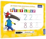 Je trace mes premiers chiffres avec P'tit Loup : Avec 1 feutre effaçable by 