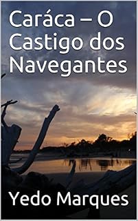 Livro Caráca – O Castigo dos Navegantes