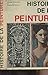 Histoire de la peinture by 