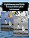Lighthouses and Sails: A Grayscale Coloring Book by 
