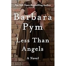 Less Than Angels: A Novel