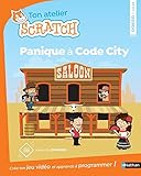 Ton atelier Scratch : Panique à Code City by 