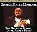 Opera's Finest Moments: Greatest Tenors / Various