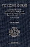 Guide des sources de l'histoire de la Corse dans les archives génoises : Epoque moderne 1483-1790 by 