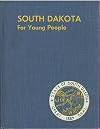South Dakota For Young People