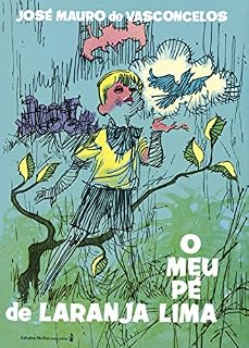 Livro O meu pé de laranja lima – Edição histórica