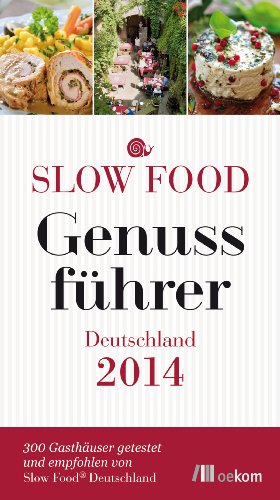 Amazoncom Slow Food Genussführer Deutschland 2014 German - 
