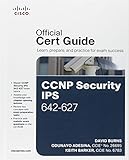 CCNP Security IPS 642-627 Official Cert Guide