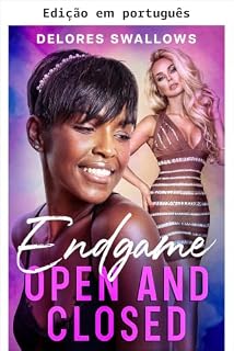Livro Fim de jogo: aberto e fechado (Um acordo muito aberto Livro 4)