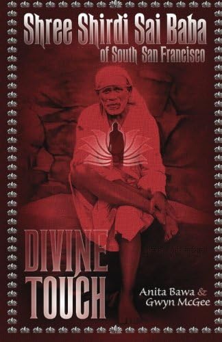 Shree Shirdi Sai Baba Of South San Francisco: Divine Touch