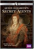 Queen Elizabeth's Secret Agents: The Rise of the
