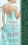 Delicious (The Marsdens Book 1) by Sherry Thomas