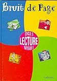 Bruit de page, cycle 3, lecture niveau 1 by 