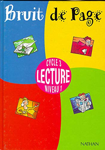 Bruit de page, cycle 3, lecture niveau 1