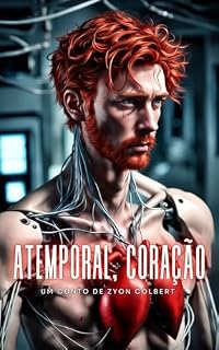 Livro Atemporal, coração (Timeless Reflections Livro 1)