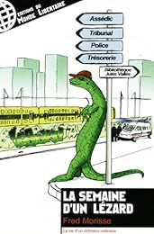 La  semaine d'un lézard