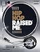 Hip Hop Raised Me by 