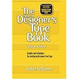 The Non-Designer's Type Book, 2nd Edition
