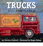 [(Trucks: Whizz! Zoom! Rumble! )] [Author: Patricia Hubbell] [Apr-2007]