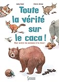 Toute la vérité sur le caca ! by 