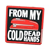 From My Cold Dead Hands Red Stapler PVC Tactical Patch | Office Space Inspired