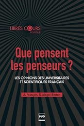 Que pensent les penseurs ?
