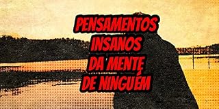 Livro Pensamentos Insanos Da Mente De Ninguém