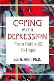 Coping With Depression: From Catch-22 to Hope