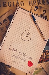 Livro Leia no Volume Máximo: Contos baseados em canções da Legião Urbana