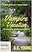 Vampire for Hire: Vampire Vacation (Kindle Worlds Novella) (The Chronicles of the Immortal Council Book 5)