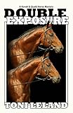 Double Exposure - a Kovak & Quaid horse mystery (Book 1)