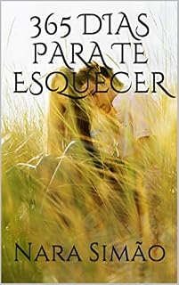 Livro 365 DIAS PARA TE ESQUECER