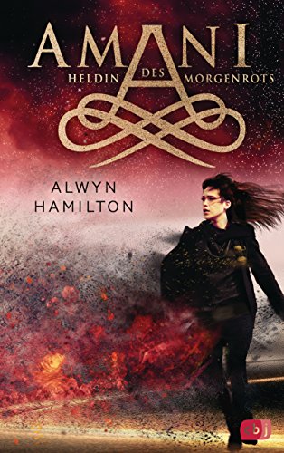 AMANI - Heldin des Morgenrots (Die AMANI-Reihe 3) (German Edition)