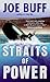 Straits of Power (A Jeffrey Fuller Novel Book 5) by Joe Buff
