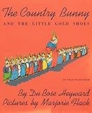 The Country Bunny and the Little Gold Shoes (Sandpiper Books) by Heyward, Dubose (unknown Edition) [Paperback(1974)]