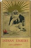 Front cover for the book Indian Embers by Lady Lawrence