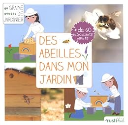 Des  abeilles dans mon jardin