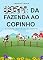 Livro Leite: da fazenda ao copinho: De onde vem nosso alimento?