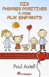 Dix phrases positives à dire aux enfants